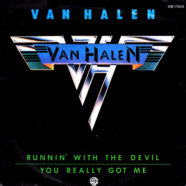 7" | Van Halen - Runnin' with the Devil / You Really Got Me