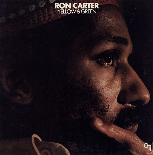 Ron Carter - Yellow & Green