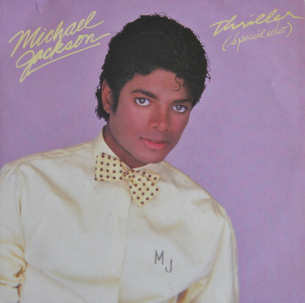 7" | Michael Jackson - Thriller (special edit) / Things I Do for You