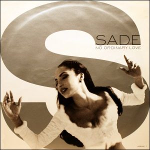 7" | Sade - No Ordinary Love / Paradise (remix)