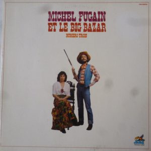 Michel Fugain et le Big Bazar - Numero Trois
