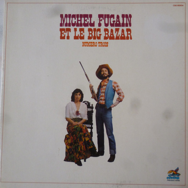 Michel Fugain et le Big Bazar - Numero Trois