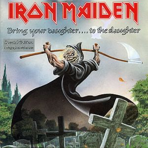 7" | Iron Maiden - Bring Your Daughter... to the Slaughter / I'm a Mover