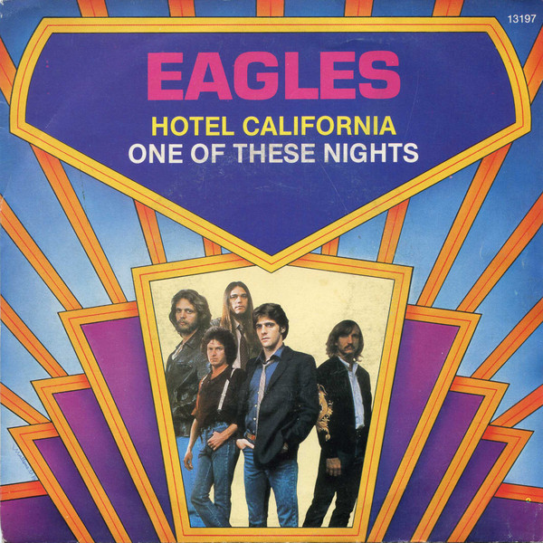 7" | Eagles - Hotel California / One of These Nights