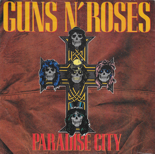 7" | Guns 'n Roses - Paradise City / Used to Love Her