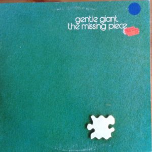 Gentle Giant - The Missing Piece