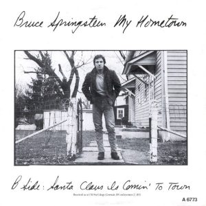 7" | Bruce Springsteen - My Hometown / Santa Claus is Coming to Town