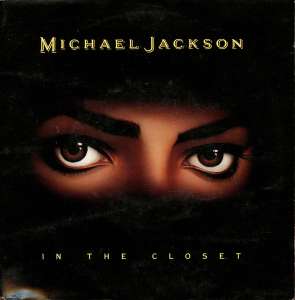 7" | Michael Jackson and Mystery Girl - In the Closet (7" edit) / In the Closet (the Mission Radio edit)