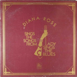Diana Ross - (Sings The Songs From) Lady Sings The Blues