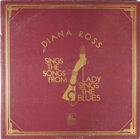 Diana Ross - (Sings The Songs From) Lady Sings The Blues