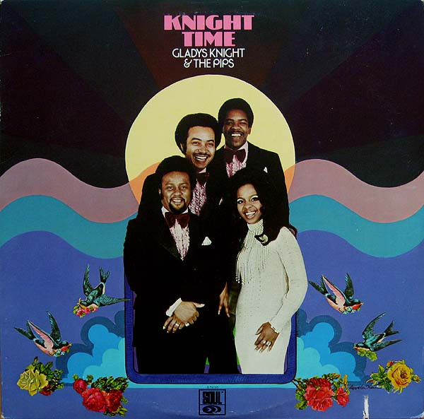 Gladys Knight and the Pips - Knight Time