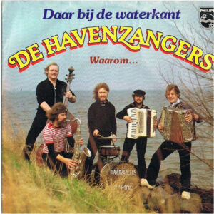 De Havenzangers - Daar bij de Waterkant