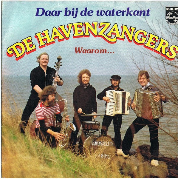 De Havenzangers - Daar bij de Waterkant
