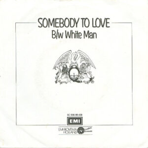 7" | Queen - Somebody to Love / White Man - Afbeelding 3