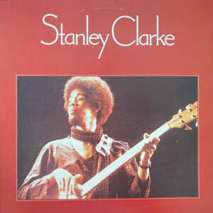 Stanley Clarke - Stanley Clarke - Afbeelding 3