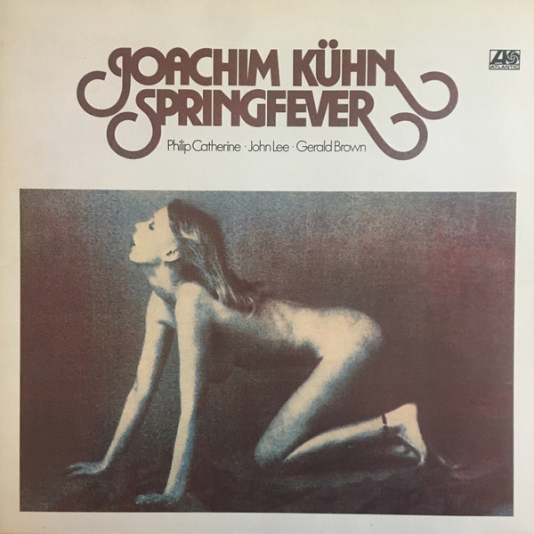 Joachim Kuhn - Springfever