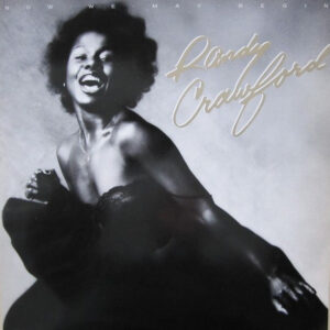 Randy Crawford - Now We May begin