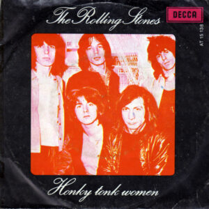 7" | The Rolling Stones - Honky Tonk Women / You Can't Always Get What You Want