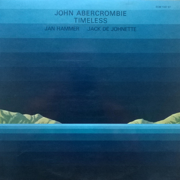 John Abercrombie - Timesless