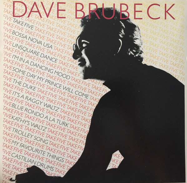 Dave Brubeck – Take Five