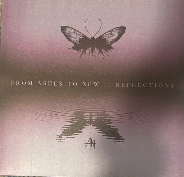 From Ashes To New - Reflections