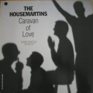 The Housemartins – Caravan Of Love