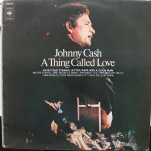 Johnny Cash – A Thing Called Love