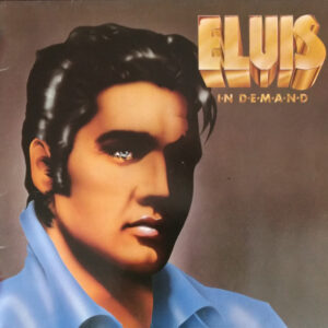Elvis Presley – Elvis In Demand