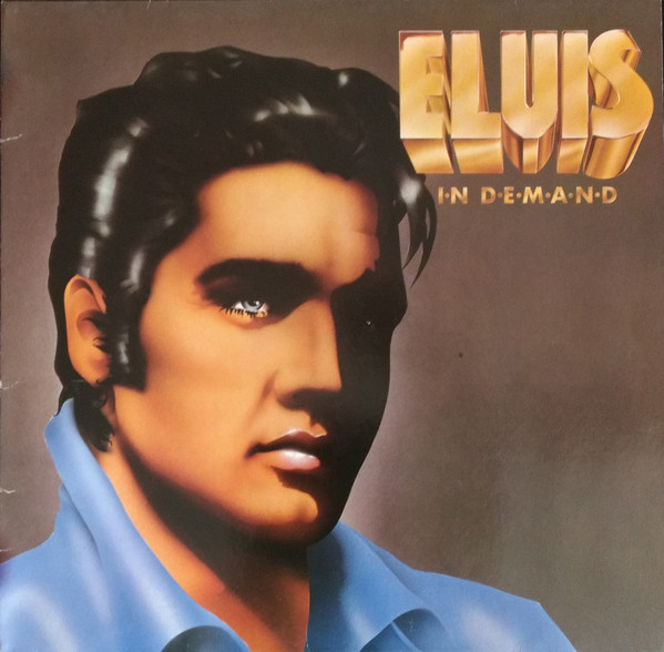 Elvis Presley – Elvis In Demand