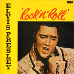 Elvis Presley – Rock 'N' Roll