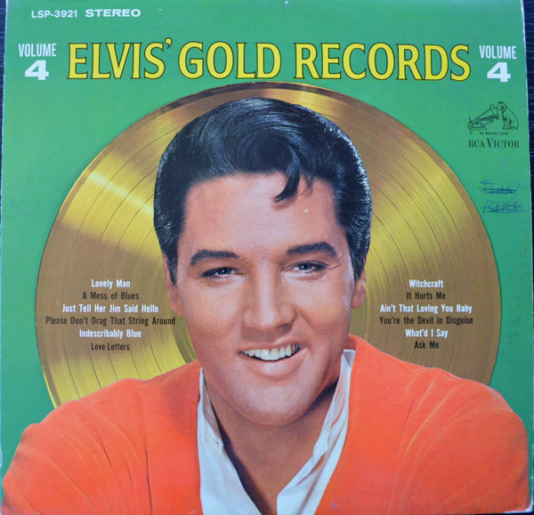 Elvis Presley – Elvis' Gold Records - Volume 4