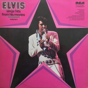 Elvis Presley – Elvis Sings Hits From His Movies - Volume 1