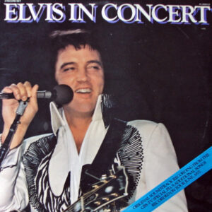 Elvis Presley – Elvis In Concert