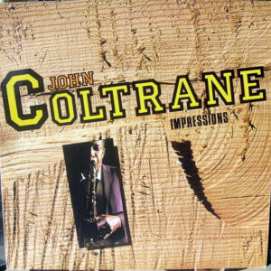 John Coltrane – Impressions