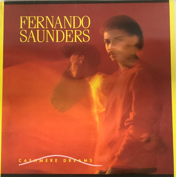 Fernando Saunders ‎– Cashmere Dreams