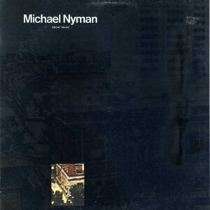Michael Nyman – Decay Music