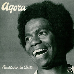 Paulinho Da Costa – Agora