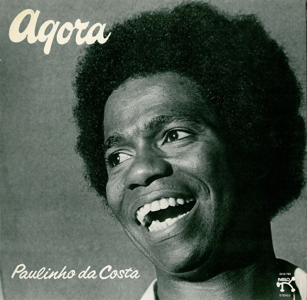 Paulinho Da Costa – Agora