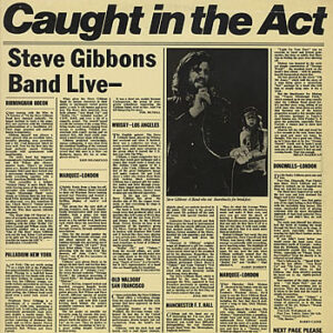 Steve Gibbons Band – Caught In The Act