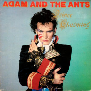 Adam And The Ants – Prince Charming