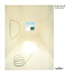 Baffo Banfi – Ma, Dolce Vita