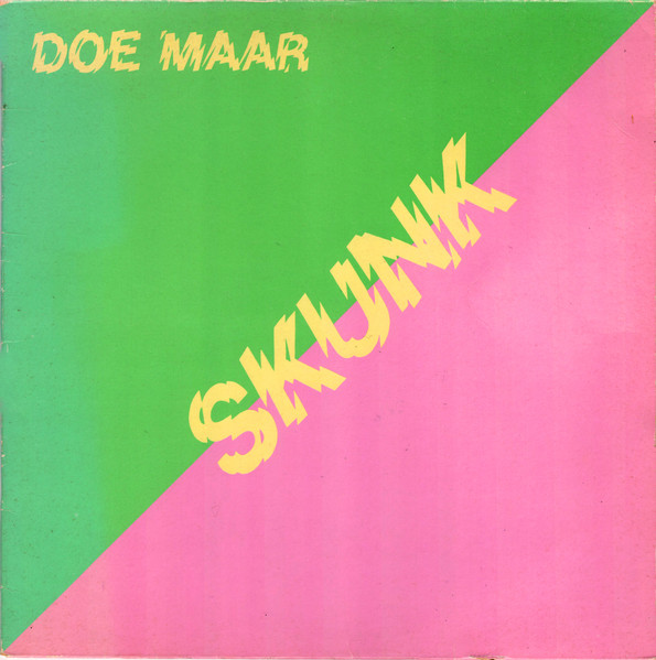 Doe Maar – Skunk
