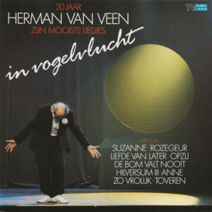 Herman van Veen – 20 Jaar Herman Van Veen - In Vogelvlucht (2LP)