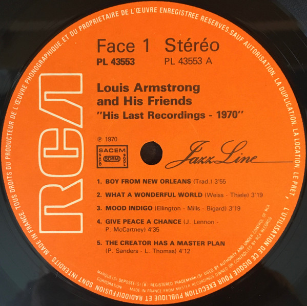 Louis Armstrong And His Friends – His Last Recordings - 1970