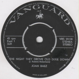 7" | Joan Baez - The Night They Drove Old Dixie Down / When Time is Stolen - Afbeelding 2