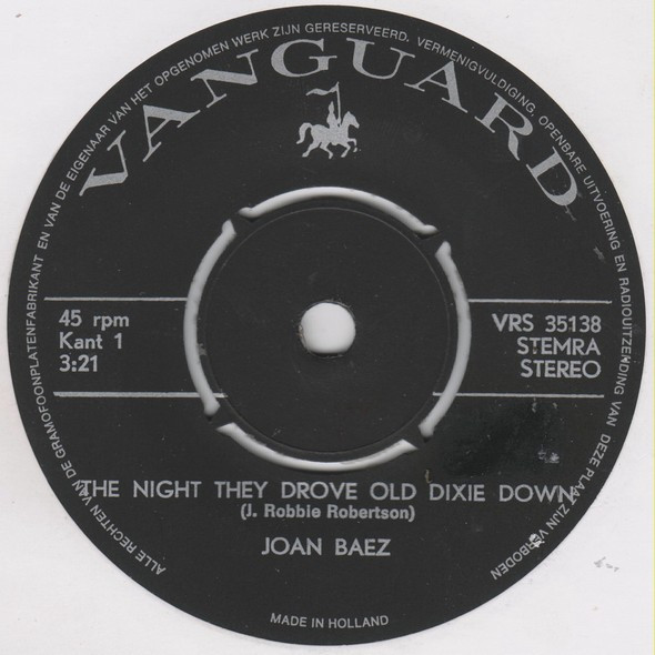 7" | Joan Baez - The Night They Drove Old Dixie Down / When Time is Stolen