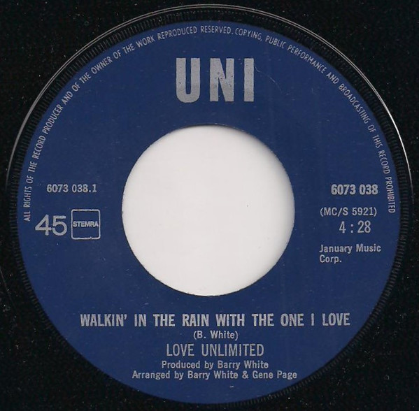 7" | Love Unlimited - Walkin' in the Rain with the One I Love / I Should Have Known