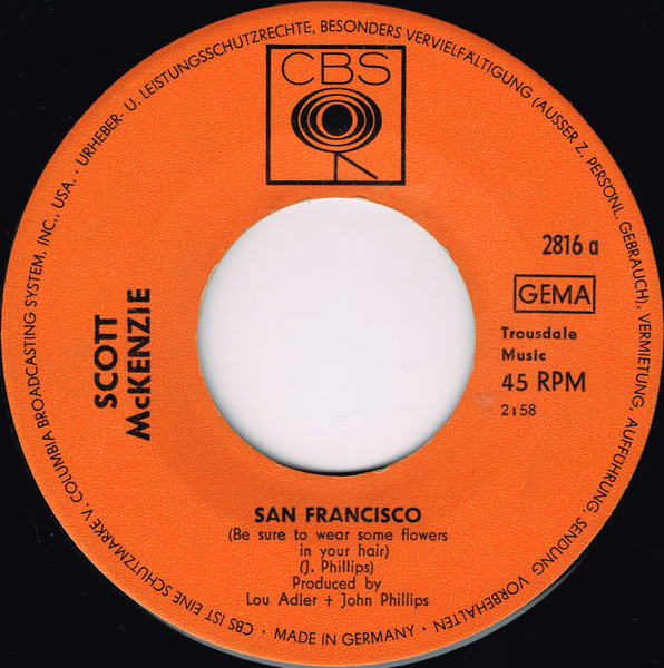7" | Scott McKenzie - San Francisco (Be sure to wear flowers in your hair / What's the Difference