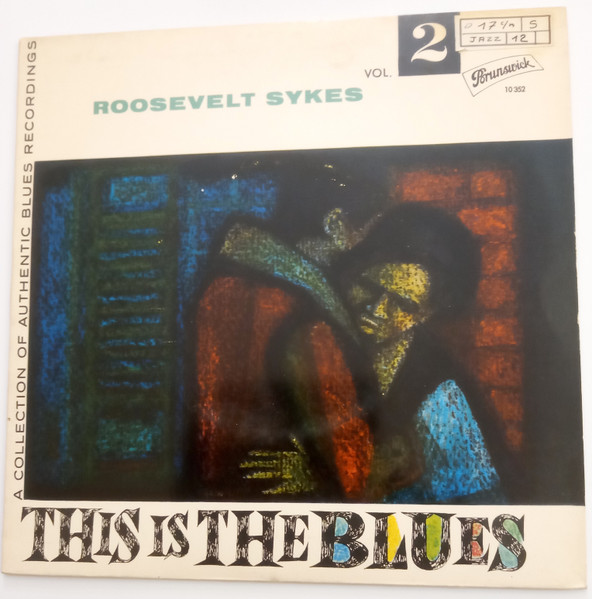 7" | Roosevelt Sykes - This is the Blues vol. 2 (EP, vier nummers)