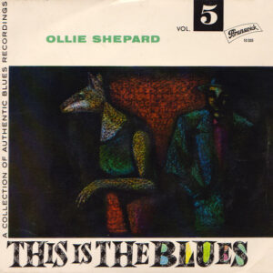 7" | Ollie Shepard - This is the Blues vol. 5 (EP, vier nummers)